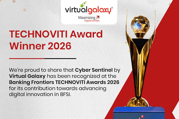 Virtual Galaxy Infotech wins TECHNOVITI Award 2026 for AI-powered Cyber Sentinel platform